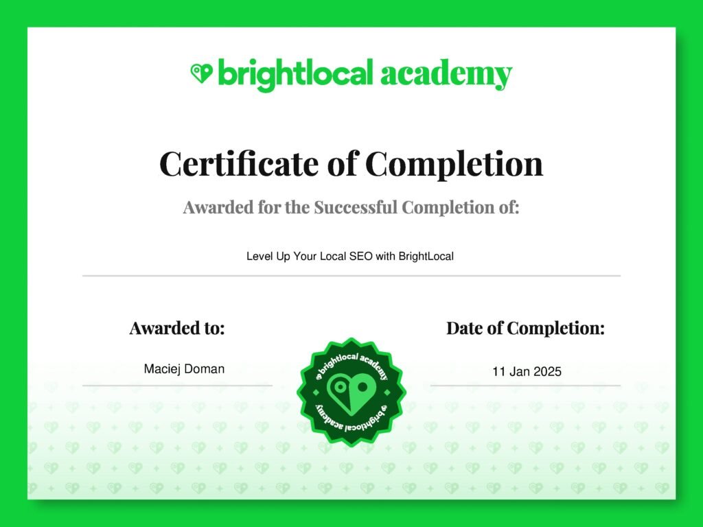 Maciej Doman Certyfikat ukonczenia szkolenia Brightlocal Academy level up your local seo with brightlocal
